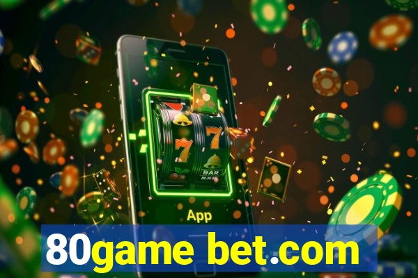 80game bet.com